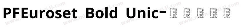 PFEuroset Bold Unic字体转换